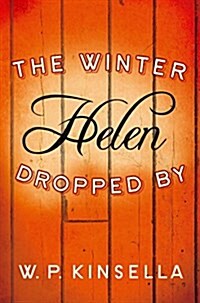 The Winter Helen Dropped by (Paperback)