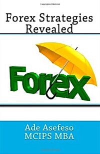 Forex Strategies Revealed (Paperback)