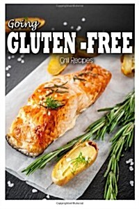 Gluten-free Grilling Recipes (Paperback)