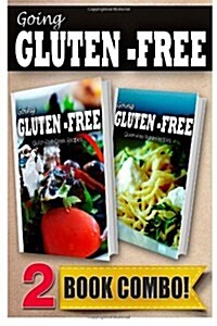 Gluten-Free Greek Recipes and Gluten-Free Italian Recipes: 2 Book Combo (Paperback)