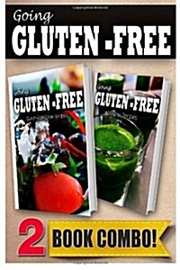 Gluten-Free Greek Recipes and Gluten-Free Vitamix Recipes: 2 Book Combo (Paperback)