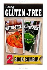 Gluten-Free Indian Recipes and Gluten-Free Vitamix Recipes: 2 Book Combo (Paperback)