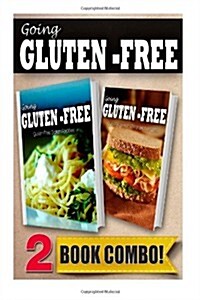 Gluten-Free Italian Recipes and Gluten-Free Quick Recipes in 10 Minutes or Less: 2 Book Combo (Paperback)