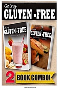 Gluten-Free Recipes for Kids and Gluten-Free On-The-Go Recipes: 2 Book Combo (Paperback)