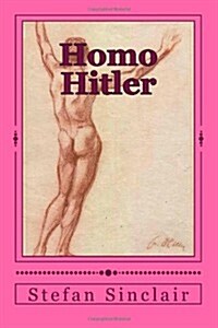 Homo Hitler (Paperback)