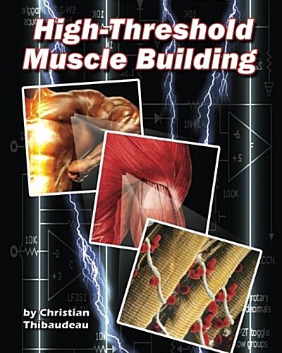 High-threshold Muscle Building (Paperback)