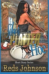 Silver Platter Hoe (Paperback)