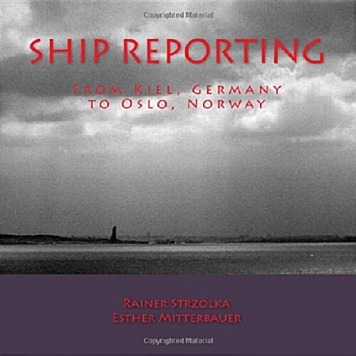 Ship Reporting (Paperback)