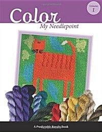 Color My Needlepoint (Paperback)