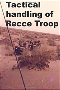 Tactical Handling of Recce Troop (Paperback)