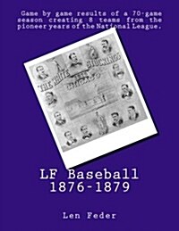 LF Baseball 1876-1879 (Paperback)