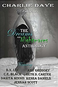 The Dreams and Nightmares Anthology (Paperback)