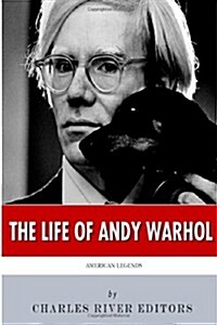 American Legends: The Life of Andy Warhol (Paperback)