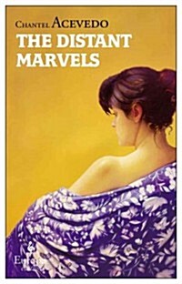 The Distant Marvels (Paperback)