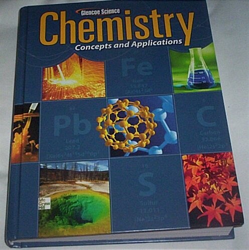 Chemistry: Concepts & Applications, Student Edition (Hardcover)