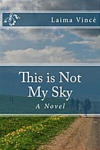 This Is Not My Sky (Paperback)