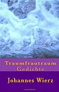 Traumfrautraum (Paperback)