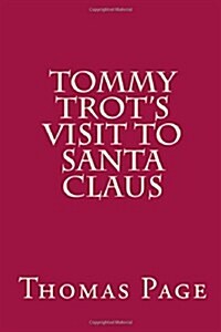 Tommy Trots Visit to Santa Claus (Paperback)