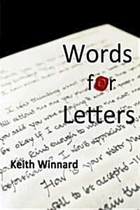 Words for Letters: Writing Personal Letters for Deeper Friendships (Paperback)