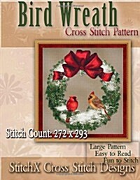 Bird Wreath Cross Stitch Pattern (Paperback)