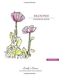 Blooms: Lovely Leisure Coloring Book (Paperback)
