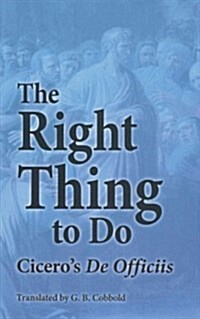 The Right Thing to Do (Paperback)