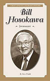 Bill Hosokawa (Paperback, Bilingual)