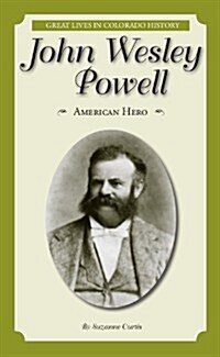 John Wesley Powell (Paperback, Bilingual)