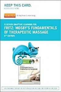 Elsevier Adaptive Learning for Mosbys Fundamentals of Therapeutic Massage Access Card (Pass Code, 5th)