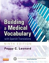 Building a Medical Vocabulary : with Spanish Translations (Paperback, 9 Revised edition)