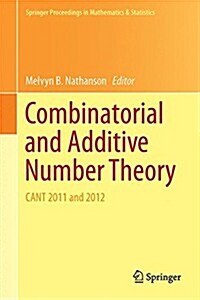 Combinatorial and Additive Number Theory: Cant 2011 and 2012 (Hardcover, 2014)