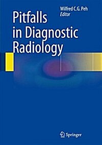 Pitfalls in Diagnostic Radiology (Hardcover, 2015)