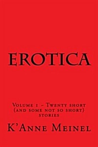 Erotica Volume 1 (Paperback)