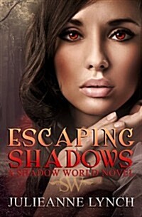 Escaping Shadows (Paperback)