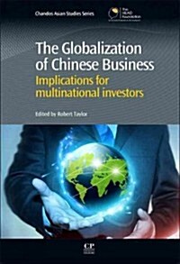 The Globalization of Chinese Business (Hardcover)
