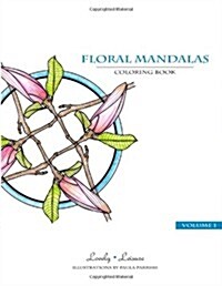 Floral Mandalas: Lovely Leisure Coloring Book (Paperback)