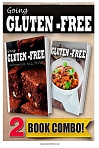 Your Favorite Foods - All Gluten-Free Part 2 and Gluten-Free Slow Cooker Recipes: 2 Book Combo (Paperback)