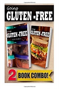 Gluten-Free Freezer Recipes and Gluten-Free Quick Recipes in 10 Minutes or Less: 2 Book Combo (Paperback)