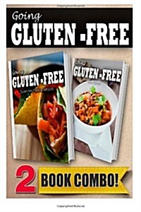 Gluten-Free Mexican Recipes and Gluten-Free Slow Cooker Recipes: 2 Book Combo (Paperback)