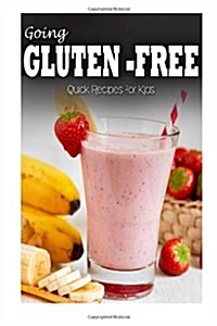 Gluten-free Recipes for Kids (Paperback)