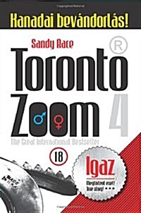 Toronto Zoom 4: Kanadai Bevandorlas! / Canadian Immigration! (Paperback)