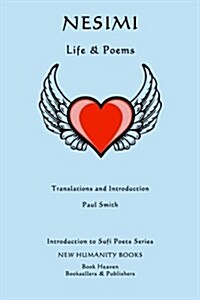 Nesimi: Life & Poems (Paperback)