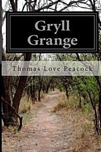 Gryll Grange (Paperback)