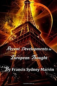 Recent Developments in European Thought (Paperback)