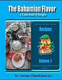 The Bahamian Flavor (Paperback)