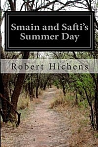 Smain and Saftis Summer Day (Paperback)