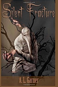 Silent Fracture (Paperback)