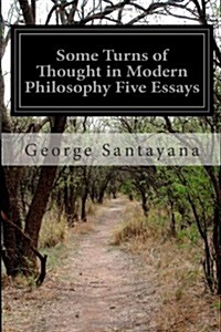 Some Turns of Thought in Modern Philosophy Five Essays (Paperback)