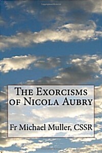 The Exorcisms of Nicola Aubry (Paperback)
