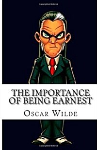 The Importance of Being Earnest (Paperback)